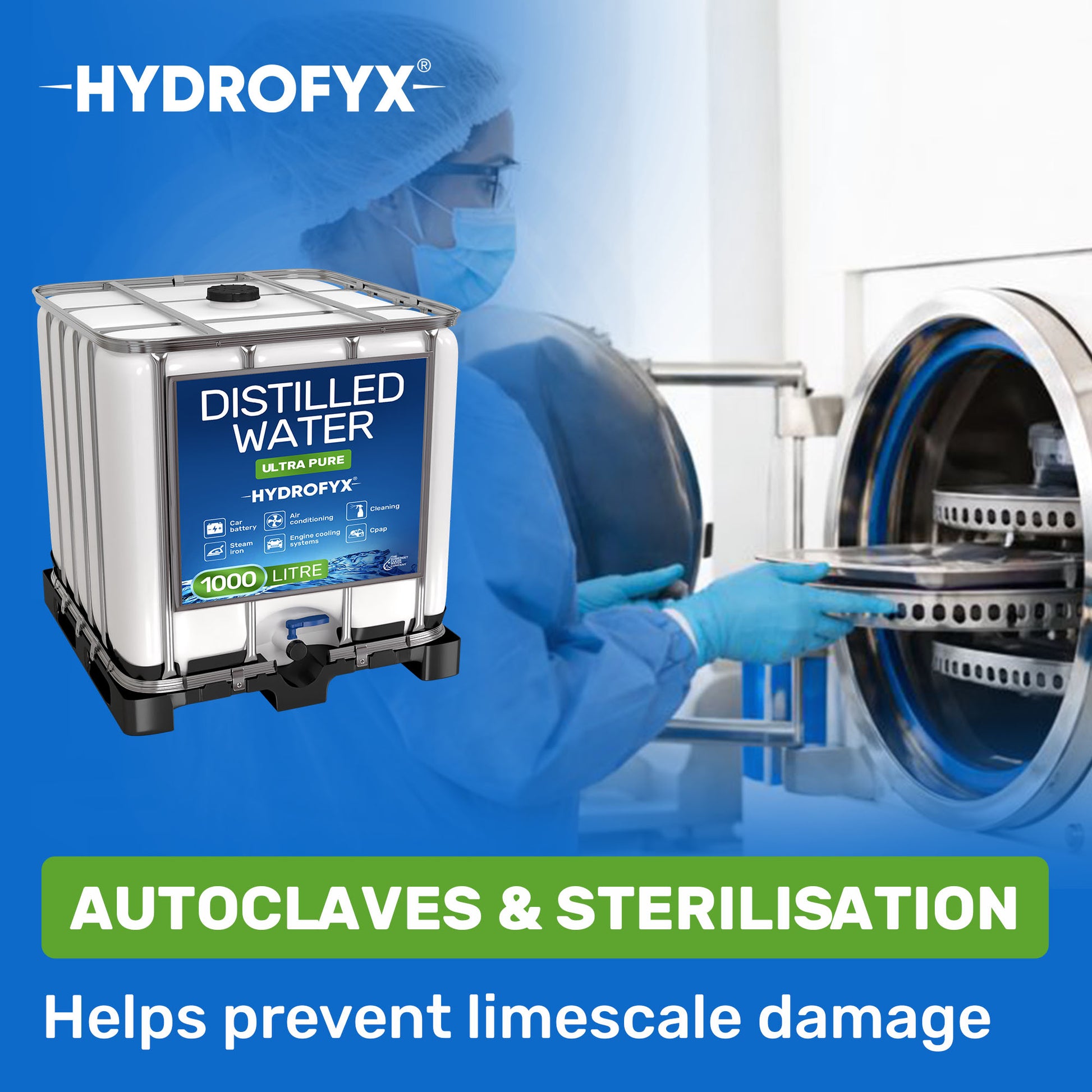 HYDROFYX 1000 litre IBC distilled water for autoclaves and sterilisation equipment – helps prevent limescale and mineral build-up